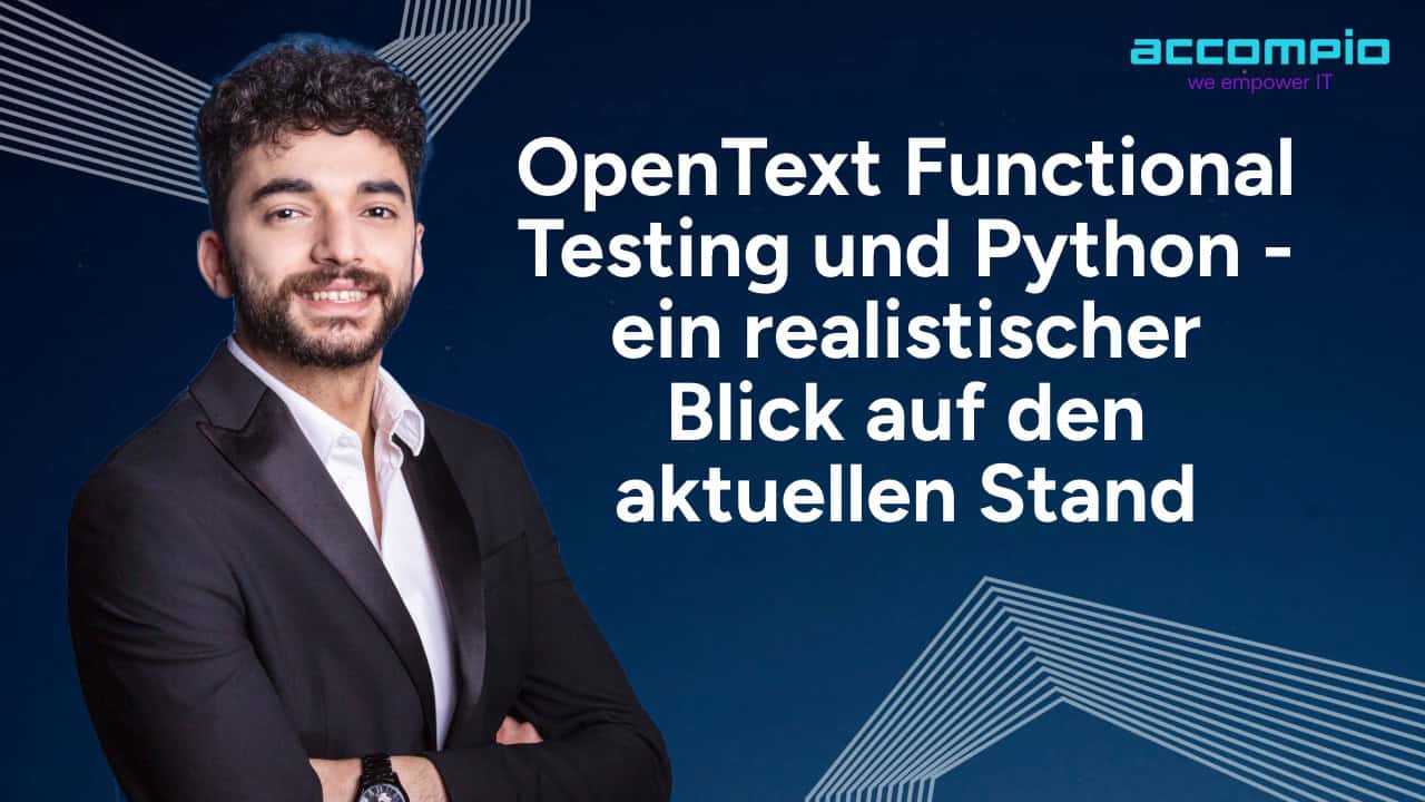 OpenText Functional Testing und Python - ein realistischer Blick auf ...